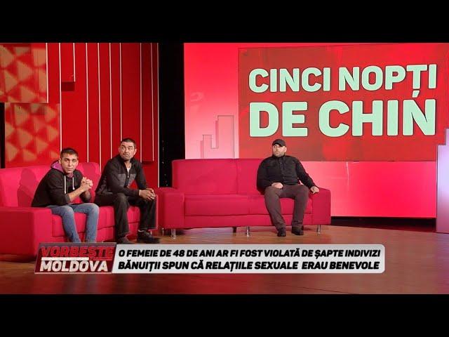 VORBEŞTE MOLDOVA: CINCI NOPŢI DE CHIN