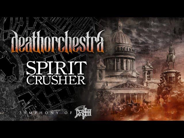 DeathOrchestra - Spirit Crusher