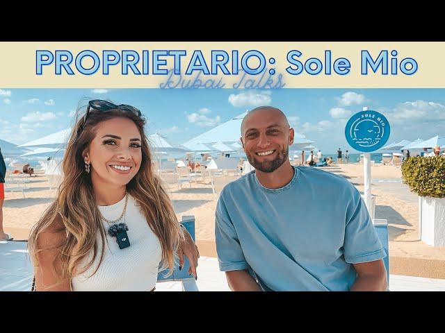 IMPRENDITORE A DUBAI: Lido Sole Mio | Matteo Vitali [DUBAI TALKS: EP.07]