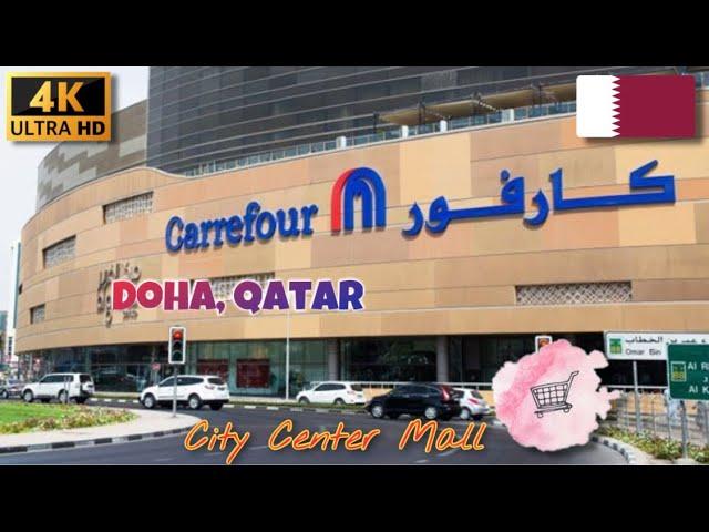 Carrefour @ City Center Mall, Doha, Qatar | 4K