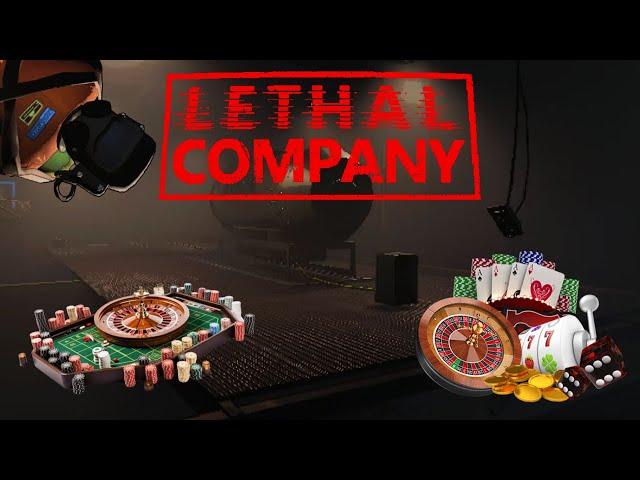 LETHAL COMPANY GAMBLING MOD GONE WRONG!