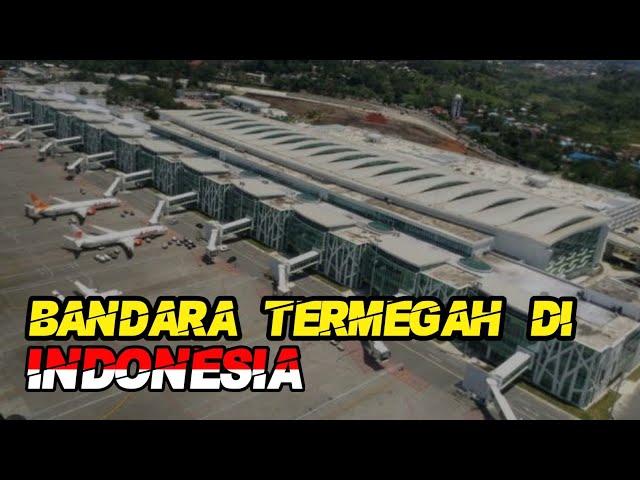 KEREN!! | 10 BANDARA INTERNASIONAL TERMEGAH DI INDONESIA