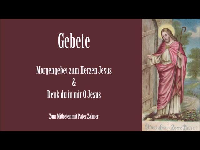 Morgengebet zum Herz Jesu