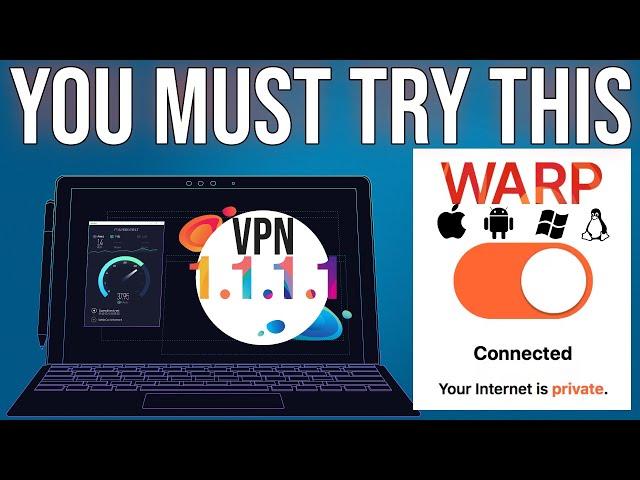 You MUST check out WARP Free VPN, from Cloudflare