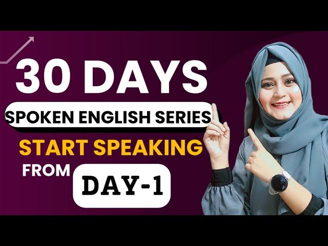 Class 1 Spoken English | Free Spoken English Course | Complete English speaking course day 1