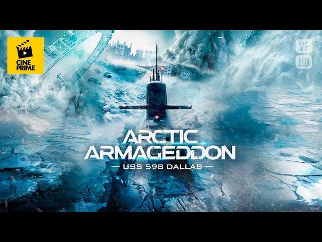 Arctic Armageddon - Catastrophe - Action - Full Movie in French - HD 1080