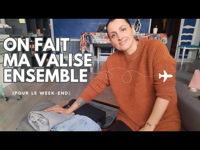 ON FAIT MA VALISE ENSEMBLE ! Vlog Lille