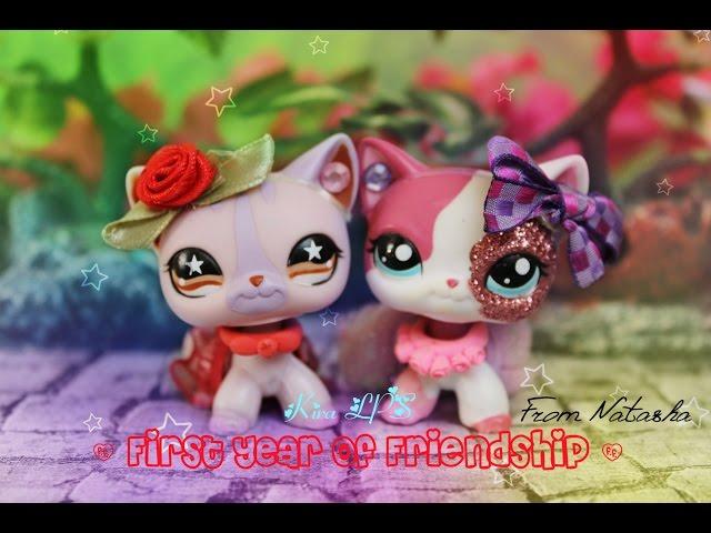 LPS: Short Film: First Year Of Friendship ~ For Natasha