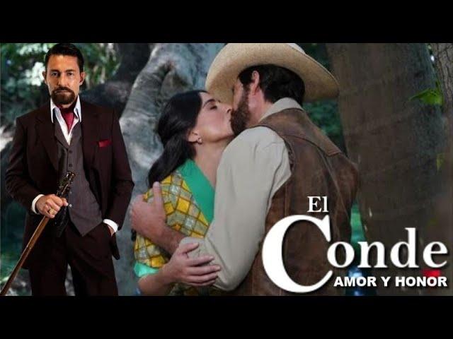 El Conde Amor y Honor capitulo 67 episodio 5 FINAL