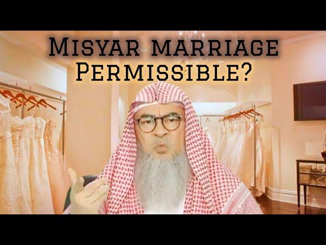 Is Misyar marriage permissible? #assim assim al hakeem