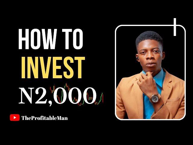 HOW TO INVEST #2,000 IN STOCKS OR SHARES