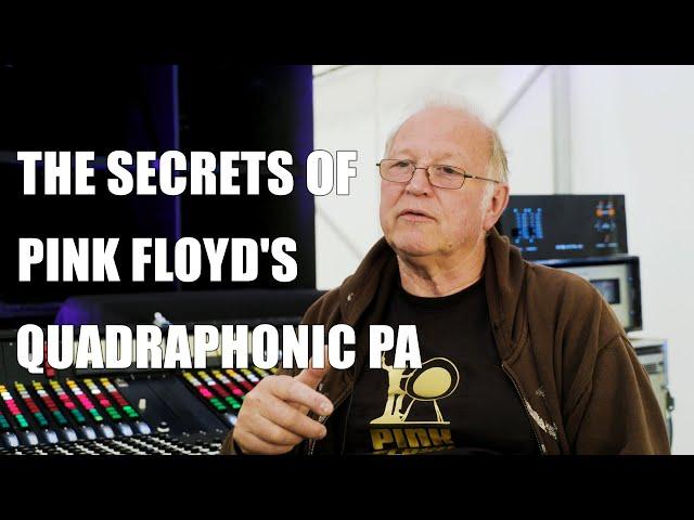 The Secrets Of Pink Floyd’s Quadraphonic PA