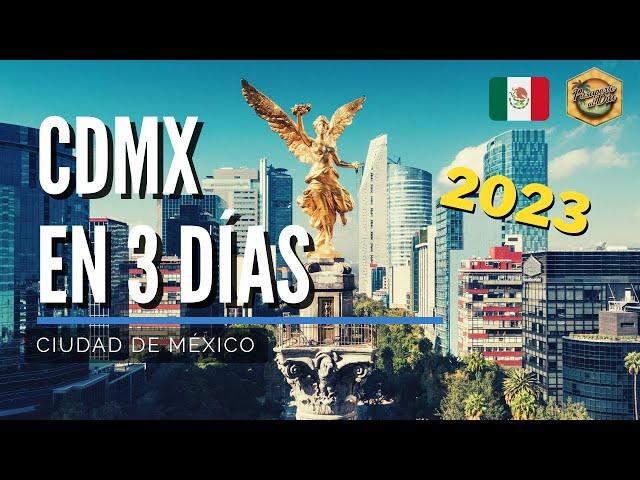 Mexico City in 3 days  What to see and do in CDMX in 2023 [4K]