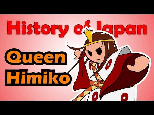 Queen Himiko (and the Kingdom of Yamatai) | History of Japan 7