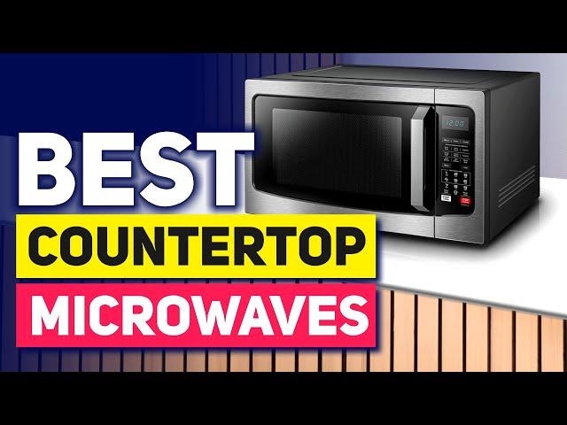 Top 5 Countertop Microwaves in 2024 