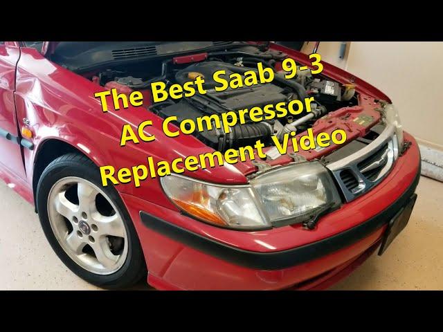How to replace the AC compressor on a 2000 Saab 9-3, what to avoid, removal and installation. - VOTD