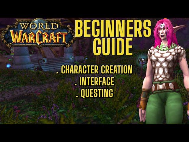 World of Warcraft Beginners Guide - Character Creation - Epi 2