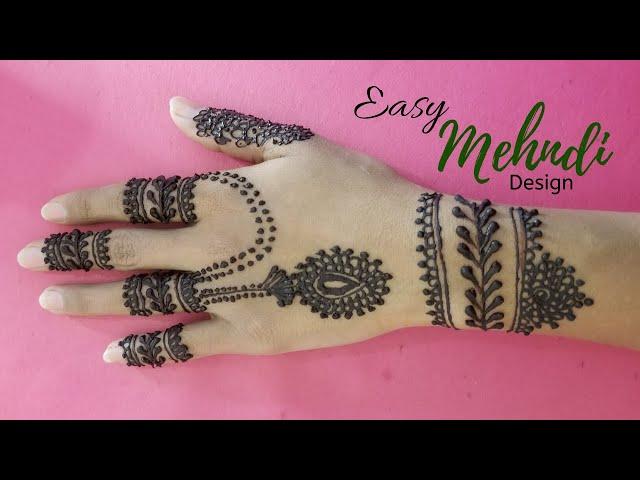 mehndi design very easy | simple and stylish mehndi design for hands