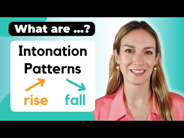 Intonation Patterns in English | Pronunciation | Speaking Naturally