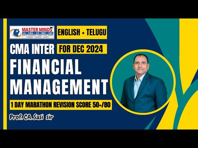 "CMA Inter Financial Management Marathon Revision | Conquer Dec 2024 Exam!" | P1836