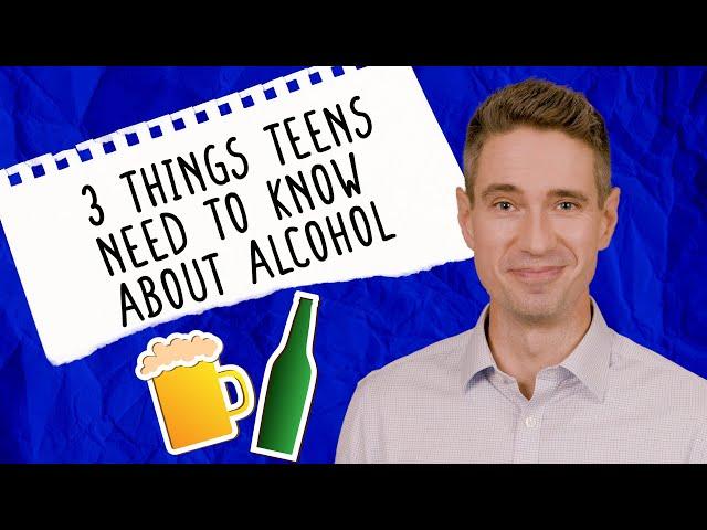 Thinking About Drinking Alcohol? 3 Things You Need to Know First | AAP