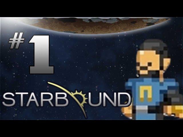 Starbound Gameplay - EP 1 - MATTER MANIPULATOR - Starbound 1.0 Let's Play (FULL Release)