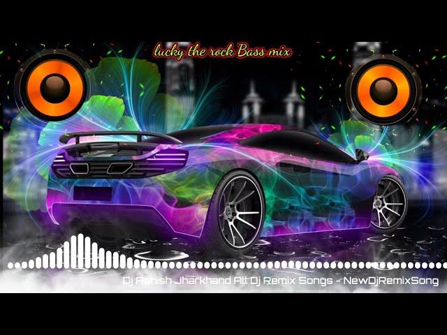 Dil Mang Raha Hai Mohlat Dj Bass Mix  Dj Song -(NewDjRemixSong) lucky the rock Bass mix