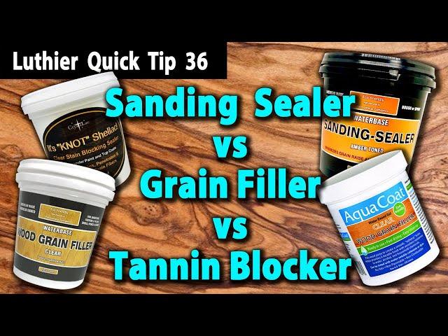 Sanding Sealer vs Grain Filler vs Tannin Blocker