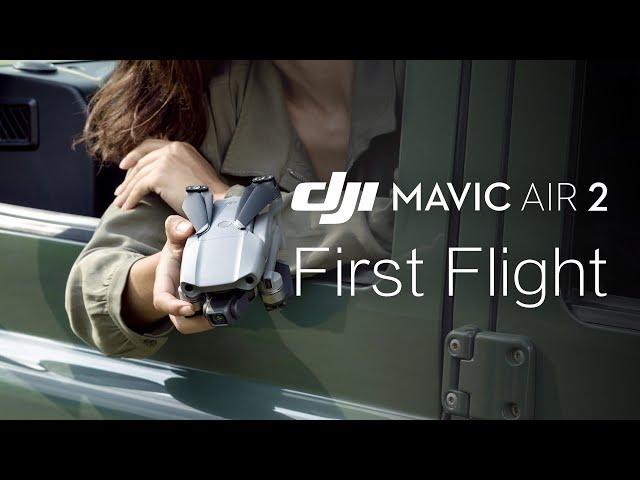 Mavic Air 2 | How to Fly Mavic Air 2