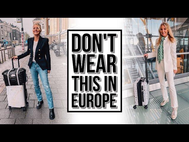 How NOT to Look Like A Tourist While Traveling To Europe This Summer