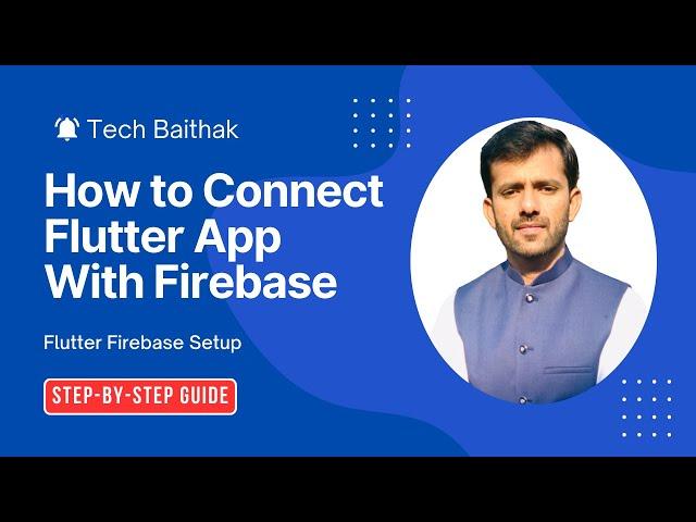 How to connect Flutter app with Firebase | Flutter Firebase Setup for Android & IOS