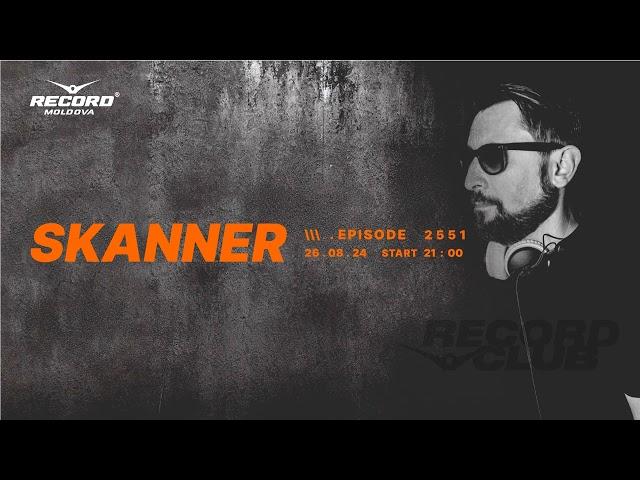 Melodic Progressive mix by  DJ SKANNER  | episode2551| Radio RECORD | 2024-26-08