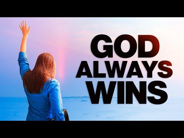 God Always Wins - Inspirational Christian Video