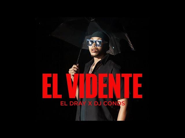 El Dray x Dj Conds -  El Vidente (Video Oficial ) Zona 7