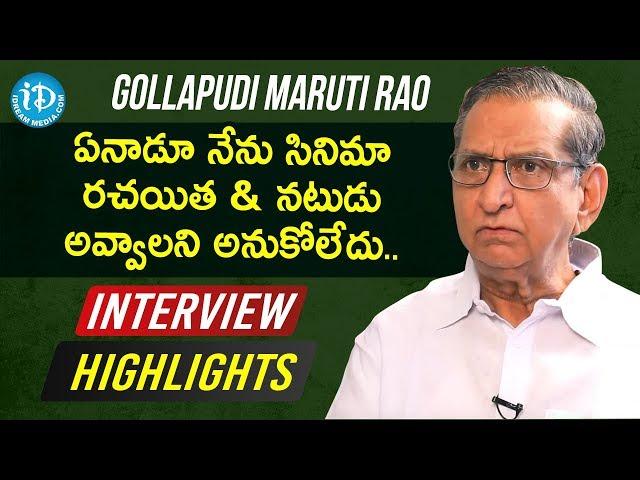 Gollapudi Maruti Rao Exclusive Interview Highlights | Dialogue With Prema | iDream Telugu Movies