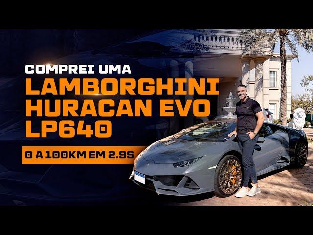 Comprei uma Lamborghini Huracan EVO LP640 - 0 a 100Km em 2.9S! I Reinaldo Zanon