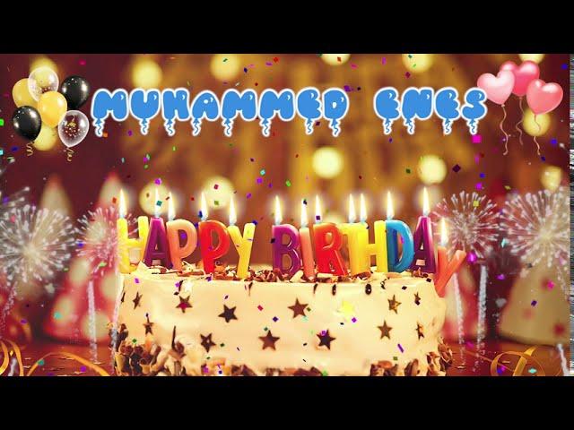 MUHAMMED ENES Birthday Song – Happy Birthday Muhammed Enes