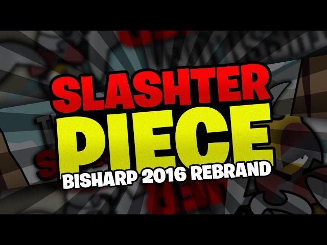 Slashter Piece: Bisharp Rebrand! (TheSilverSlasher)