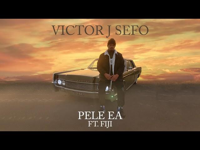 Victor J Sefo - Pele Ea (Audio) ft. Fiji