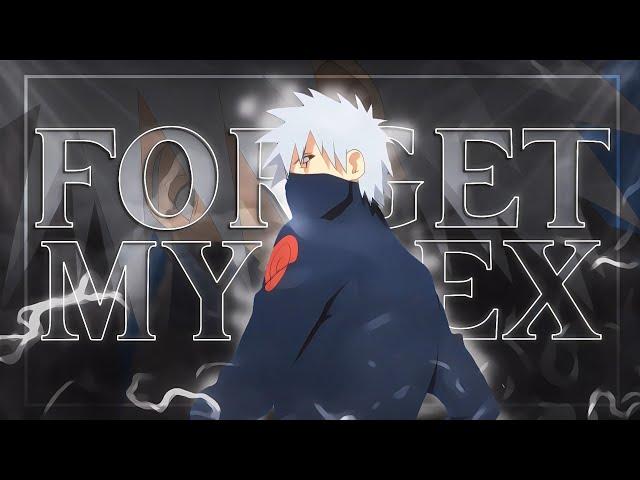 Forget My Ex - Naruto Shippuden " Kakashi " [Edit/AMV]!