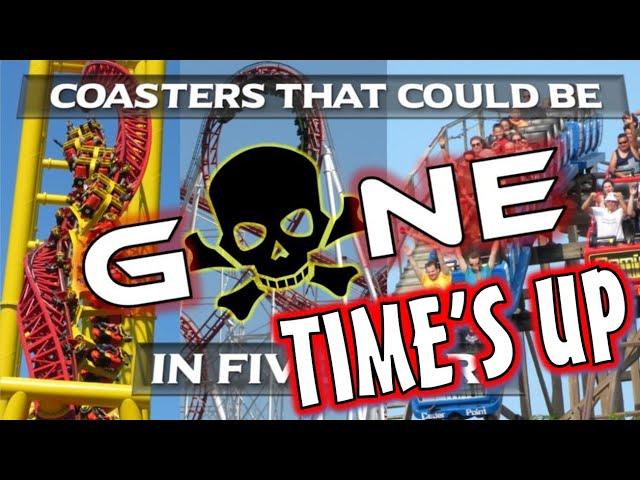 20 Coasters That Could Be GONE in Five Years - FINAL VERDICT