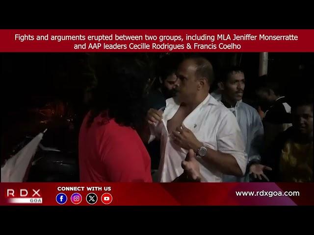 Fights & arguments erupted between two group, including MLA Jeniffer Monserratte & Cecille Rodrigues