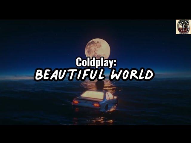 Coldplay - Beautiful World (Lyrics Spanish/English by AlexLegend 17)