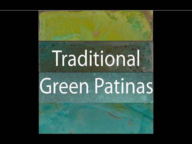 Traditional Green Patinas