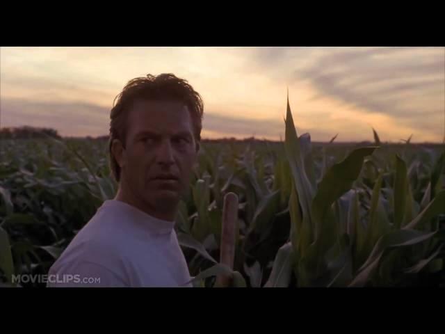 If You Build It, They Will Come - Field of Dreams (1989)