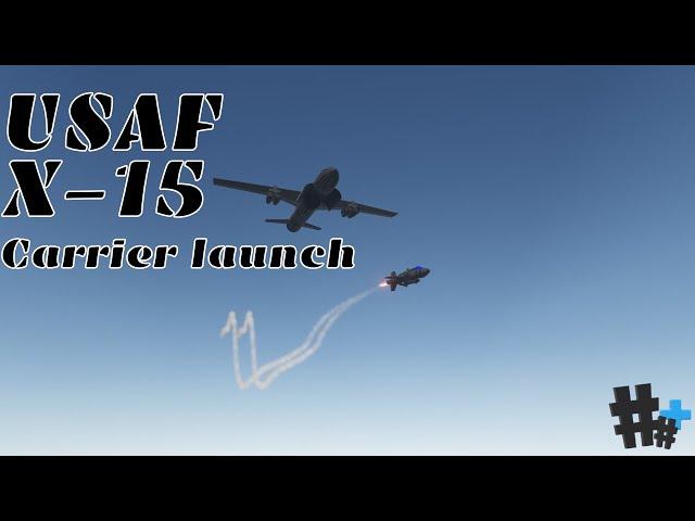 USAF X-15 Carrier launch