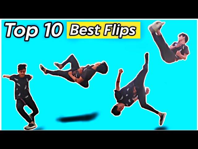 My best Top 10 Flips - Best Flips 