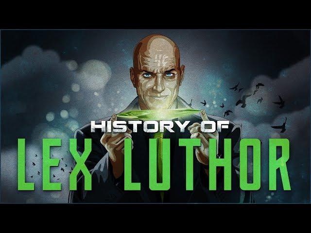 History of Lex Luthor