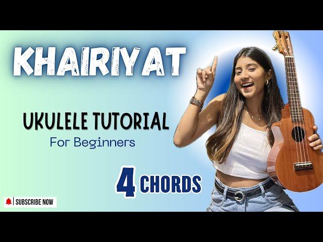 Khairiyat | Ukulele Tutorial | Ritika Biswas