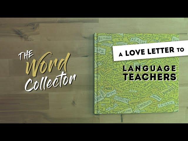 A Love Letter to Language Teachers (and their Students)